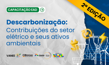 2ª Edição 2026 - Descarbonização: Contribuições do Setor Elétrico e seus Ativos Ambientais