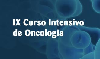 IX Curso Intensivo de Oncologia 2025