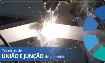 Webinar gratuito ao vivo | Técnicas de união e junção do alumínio