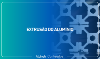 Extrusão do Alumínio