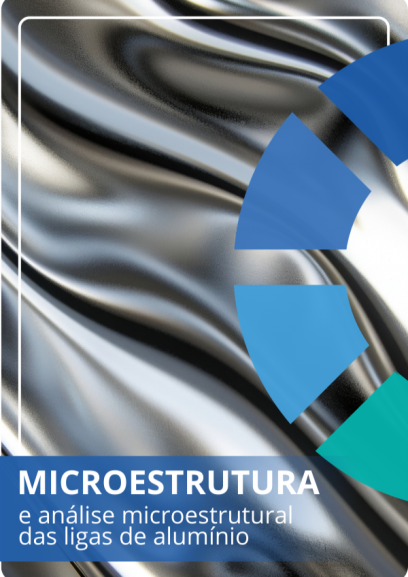 Curso ao vivo | Microestrutura e análise microestrutural das ligas de alumínio