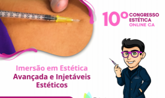 10º Congresso de Estética Avançada e Injetáveis Estéticos