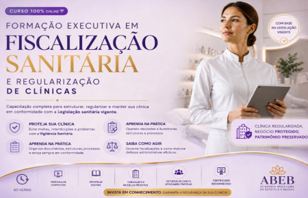 Formação Executiva em Fiscalização Sanitária e Regularização de Clínicas