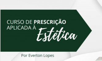 Prescrição Aplicada a Estética