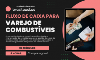 Gestão eficiente do fluxo de caixa para o varejo de combustíveis: do controle as estratégias