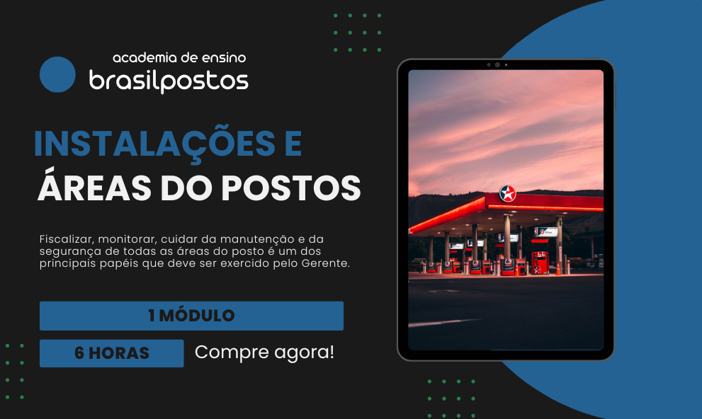 Instalações e Áreas do Posto