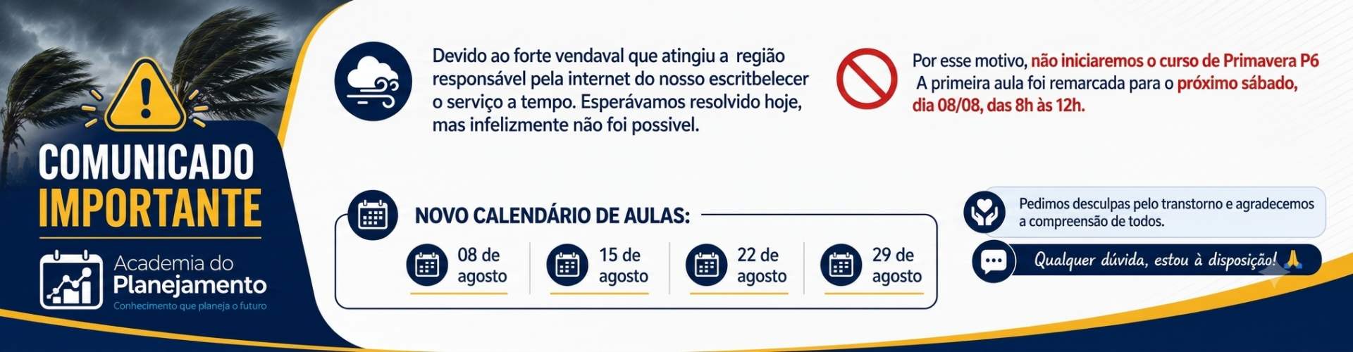 Ainda dá tempo de se inscrever.