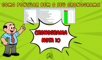 521 – Como Pontuar Bem o Seu Cronograma