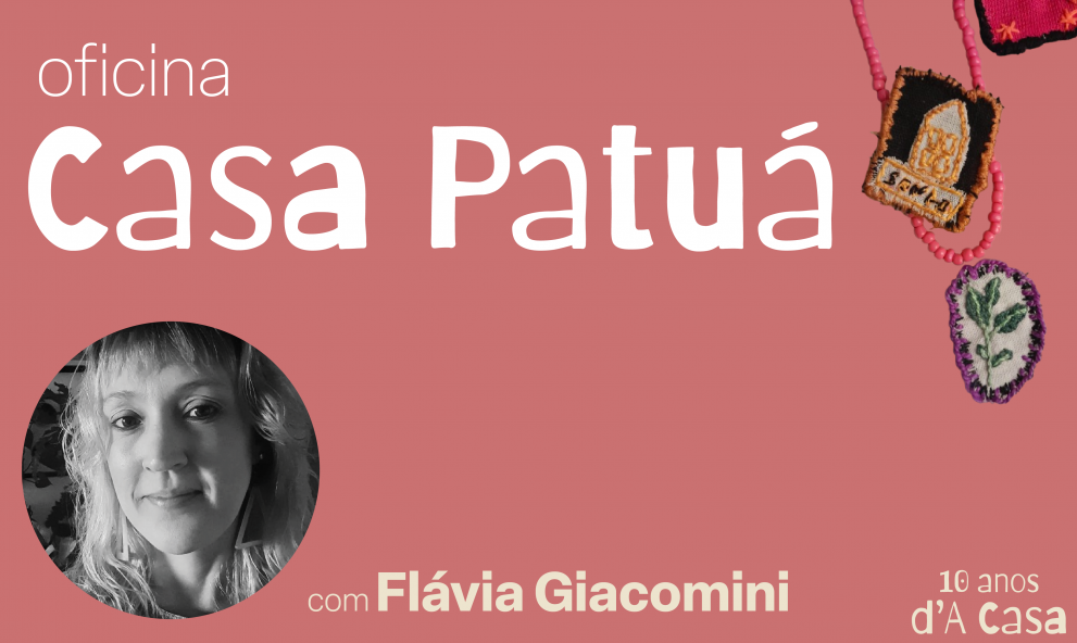 Oficina Casa Patuá
