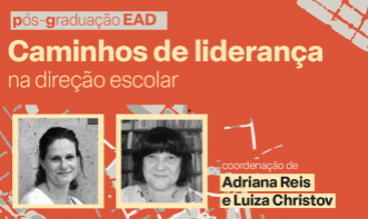 Processo Seletivo - Pós-graduação Caminhos de Liderança na Direção Escolar