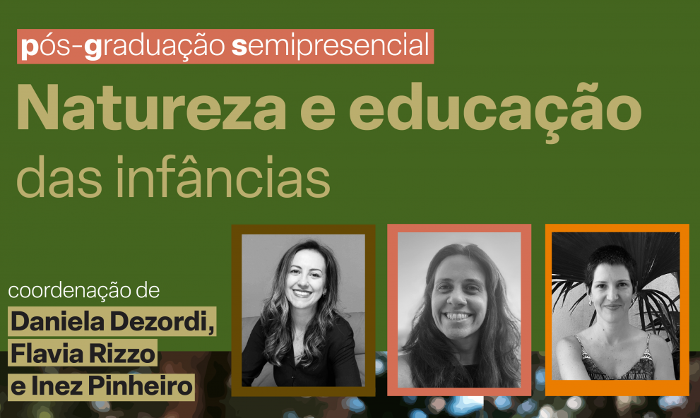 Processo Seletivo - Pós Graduação Natureza e Educação das Infâncias