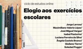 Ciclo de Estudos - Elogio aos exercícios escolares