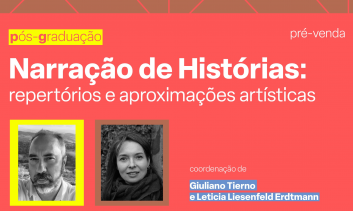 Pós-Graduação em Narração de Histórias: repertórios e aproximações artísticas