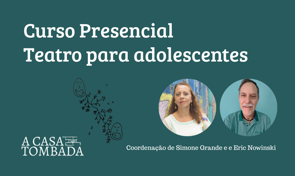 Teatro para adolescentes - agosto a dezembro