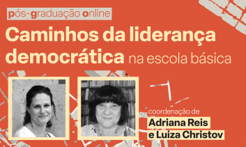 Processo Seletivo - Pós-graduação Caminhos de Liderança na Direção Escolar