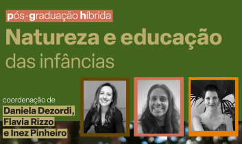 Processo Seletivo - Pós Graduação Natureza e Educação das Infâncias