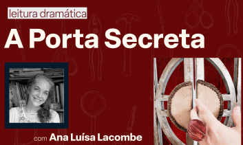 Leitura Dramática - A Porta Secreta
