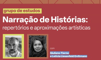 Grupo de estudos - Narração de Histórias: repertórios e aproximações artísticas
