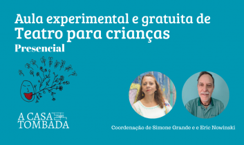 Aula experimental e gratuita de Teatro para crianças