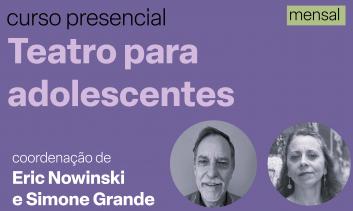 Teatro para adolescentes - mensal