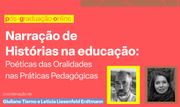 Processo Seletivo - Pós-graduação Narração de Histórias na Educação