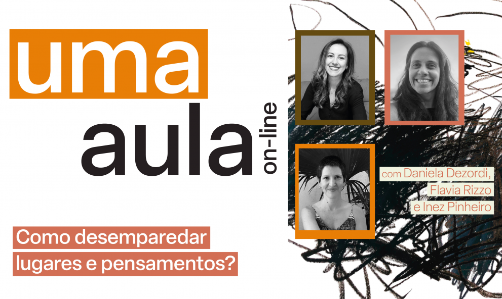 Uma Aula - Como desemparedar lugares e pensamentos?