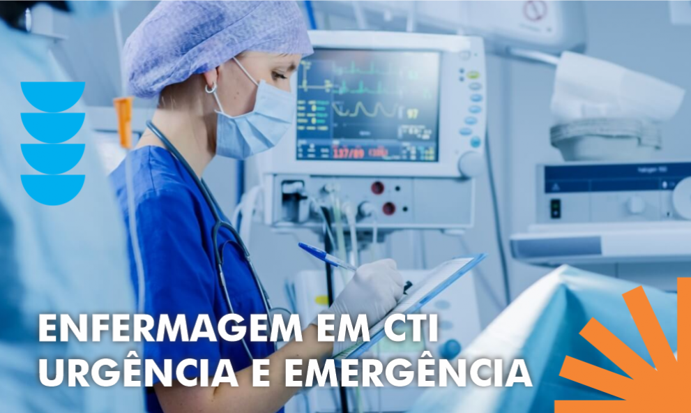 Enfermagem em Centro de Terapia Intensiva- Urgência e Emergência