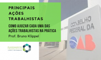 Ajuizamento das principais ações trabalhistas
