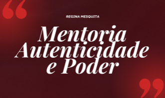 Mentoria Autenticidade e Poder