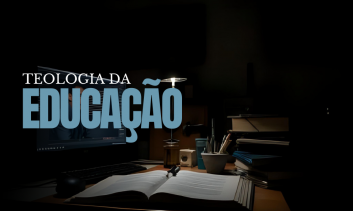 TEOLOGIA DA EDUCAÇÃO - SPRC