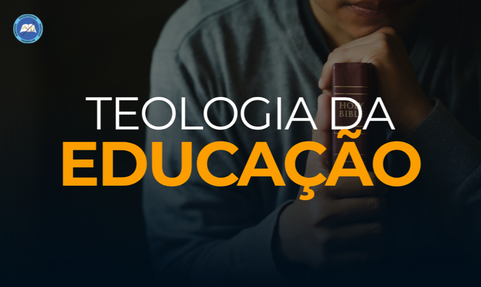 TEOLOGIA DA EDUCAÇÃO - SPRC
