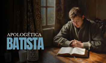 Apologética - BATISTA