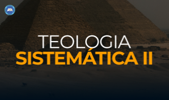 Teologia Sistemática II - SPRC