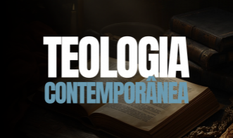 Teologia Contemporânea