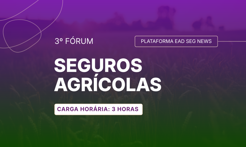 3º Fórum de Seguros Agrícolas