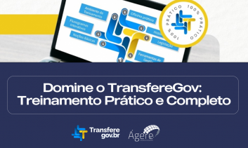 Domine o TransfereGov: Treinamento Prático e Completo