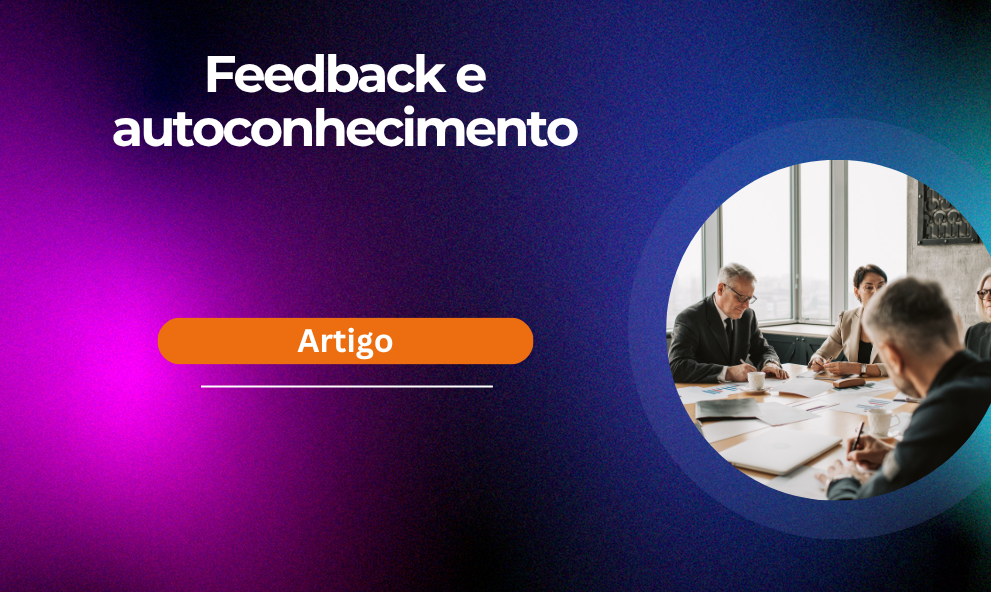 Feedback e Autoconhecimento