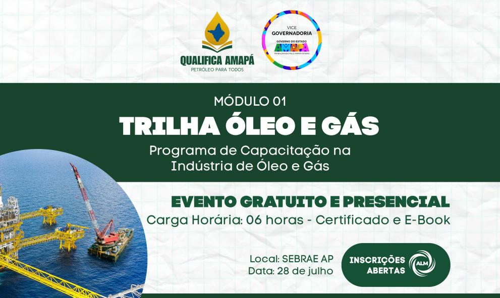 Qualifica Amapá - Petróleo para Todos
