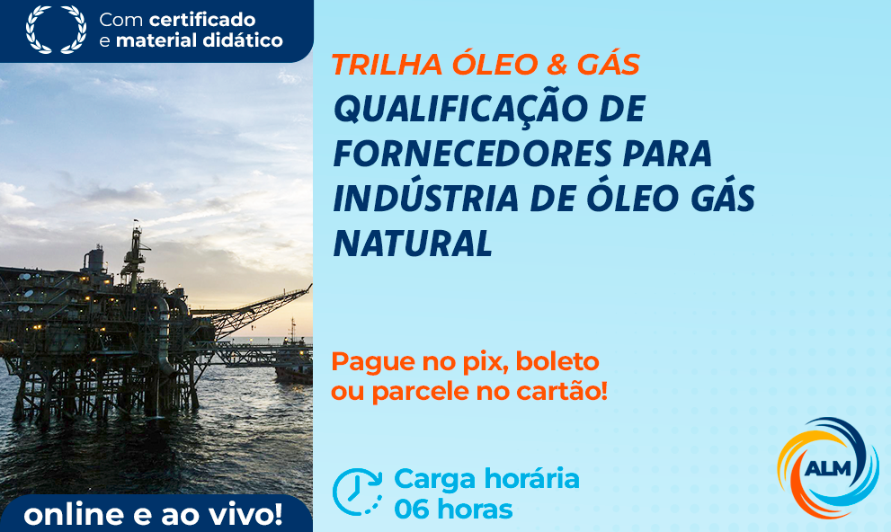 Qualificação de Fornecedores para a Indústria de O&G