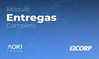 Curso completo do Módulo de Entregas E2Corp - 3m