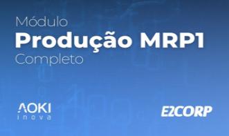 Curso completo do Módulo de Produção MRP 1 E2Corp  - 3m