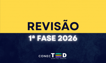 REVISÃO 1ª FASE TED 2026