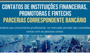 Documento com Contatos de Bancos, Promotoras e Fintechs - Mais de 140 Contatos