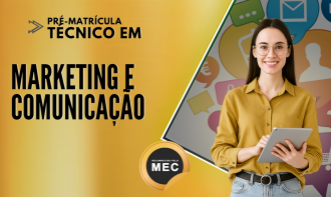 Técnico em Marketing e Comunicação