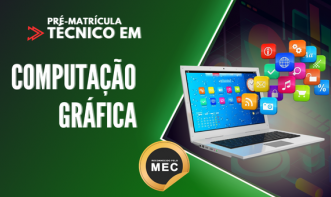 Técnico em Computação Gráfica