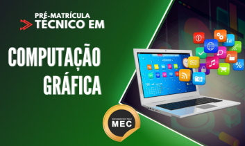 Técnico em Computação Gráfica