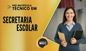 Técnico em Secretaria Escolar