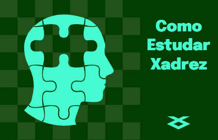 Como Estudar Xadrez