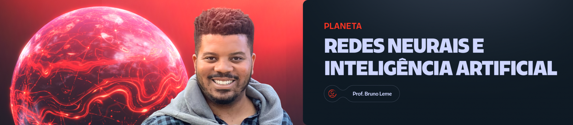 Redes Neurais e Inteligência Artificial - Prof° Bruno Leme