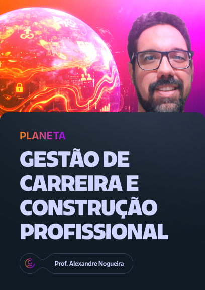 Gestão de Carreira e Desenvolvimento Profissional